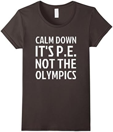 Womens Crew Neck T-shirt| Calm Down It's P.E. XL Asphalt