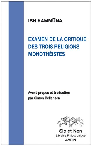Examen de la critique des trois religions monothéistes