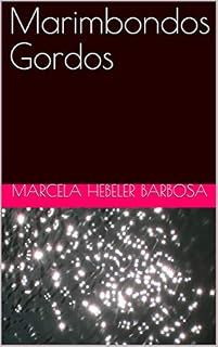 Livro Marimbondos Gordos