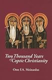 Two Thousand Years of Coptic Christianity by