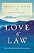 Love and Law: The Unpublished Teachings by 
