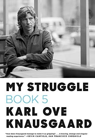 My Struggle: Book 5: Some Rain Must Fall (My Struggle, 5)