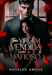 Livro Uma Virgem Vendida para o Mafioso
