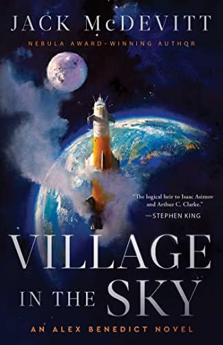 Village in the Sky (An Alex Benedict Novel): McDevitt, Jack