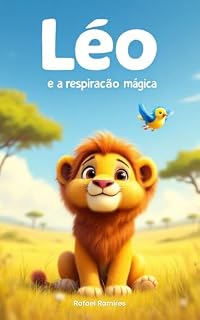 Livro Léo e a respiração mágica: como vencer a ansiedade da criança