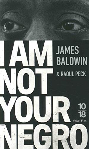 I am not your negro