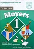 Cambridge Young Learners English Tests Movers 1 Student's Book: Examination Papers from the University of Cambridge ESOL Examinations