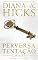 Livro Perversa Tentação (Portuguese Edition) (A Sociedade dos Bilionários Impiedosos Livro 8)
