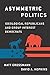 Asymmetric Politics: Ideological Republicans and Group Interest Democrats