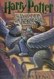 Harry Potter and the Sorcerer's Stone / Harry Potter and the Chamber of Secrets / Harry Potter and the Prisoner of Azkaban