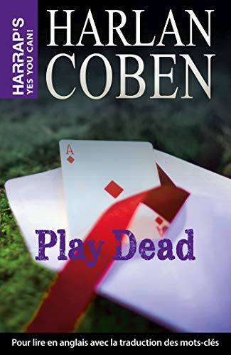Play dead : Intermédiaire by Harlan Coben
