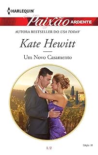 Livro Um Novo Casamento (Harlequin Jessica Especial Livro 1)
