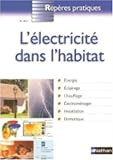 Image de L'electricite dans l'habitat (French Edition)