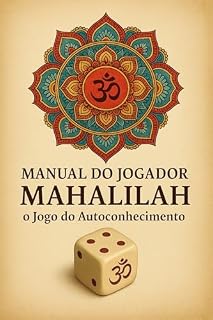Livro Manual do Jogador Mahalilah: O Jogo do Autoconhecimento