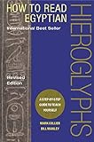 How to read Egyptian hieroglyphs: A step-by-step guide to teach yourself by