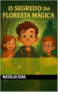 Livro O Segredo da Floresta Mágica