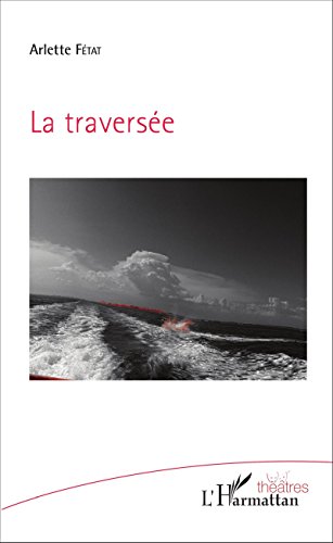 La  traversée