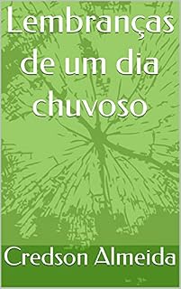 Livro Lembranças de um dia chuvoso