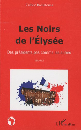 Les  Noirs de l'Élysée