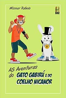 Livro As aventuras do gato Gabirú e do coelho Nicanor