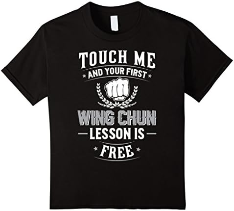 Kids Wing Chun T-Shirt - Touch Me and Your First Lesson is Free 12 Black