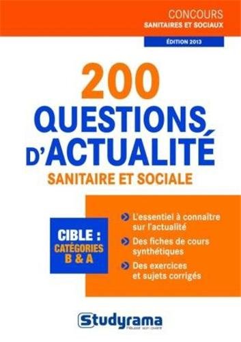 200 questions d'actualité sanitaire et sociale