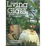 Living Under Glass by 