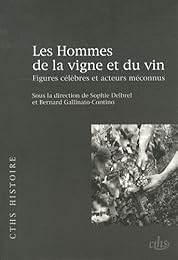 Les  hommes de la vigne et du vin