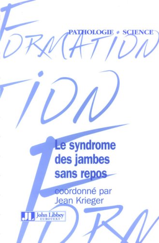 Le  syndrome des jambes sans repos