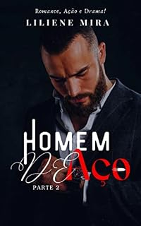 Livro HOMEM DE AÇO: Parte 2
