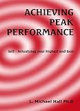 Achieving Peak Performance (Meta-Coaching Book 5)