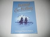 Paperback Retired and Still Rolling: Cycling Across Canada Book