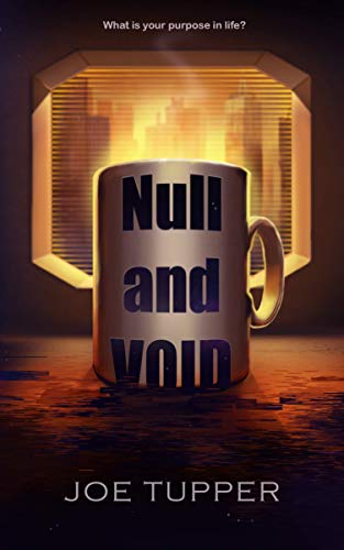 Null and Void (The Network Book 1) by Joe Tupper