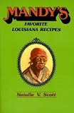 Mandy’s Favorite Louisiana Recipes Mandy’s Favorite Louisiana Recipes