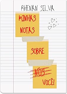 Livro Minhas notas sobre você: O amor escreve as lembranças