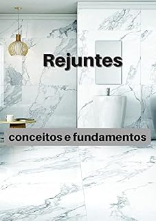 Livro Rejuntes: conceitos e fundamentos (Mestre das construções)