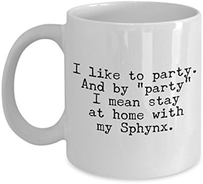 Sphynx Cat Mug – I Like to Party – Funny Cat Lover Coffee Cup Gift, 11 oz.