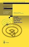 Graphs on Surfaces and Their Applications by Sergei K. Lando, Alexander K. Zvonkin