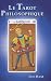 Le tarot philosophique (le livre) - Jean Haab