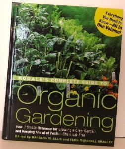 Rodales Complete Guide To Organic Gardening by (Hardcover)