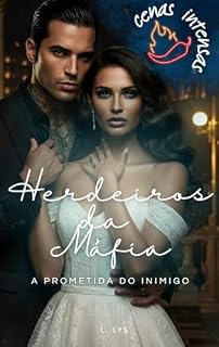 Livro A Prometida do Inimigo: Herdeiros da Máfia