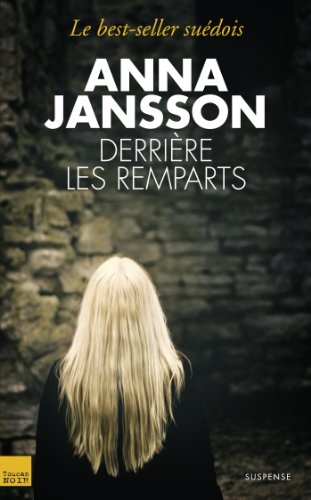 Derrière les remparts (French Edition)