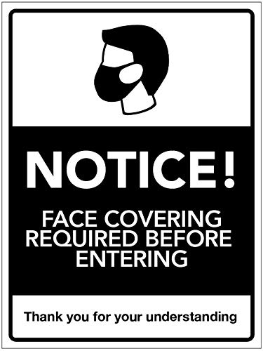 Notice! Face covering required before entering