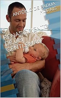Livro O RENASCIMENTO DE UM GENTLEMAN
