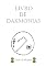 Livro Livro de Dakmonias (Série Feitiçaria Egípcia 3)