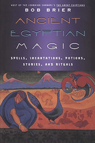 Ancient Egyptian Magic Ancient Egyptian Magic