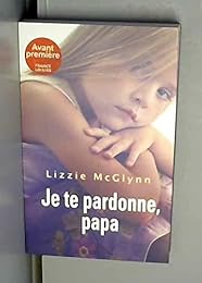Je te pardonne, papa