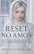 Livro Reset no Amor: Quando a traição destrói, mas o amor-próprio reconstrói