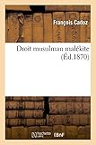 Image de Droit Musulman Malekite (Sciences Sociales) (French Edition)