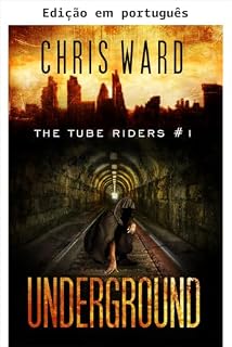 Livro Os surfistas do metrô: Subterrâneo
